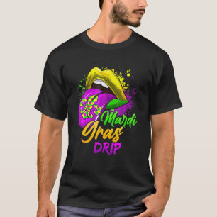 Cute Mardi Gras Dripping Lips Funny Mardi Gras Dri T-Shirt