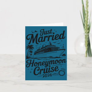 Cute married honeymoon cruise 2026 newlyweds card