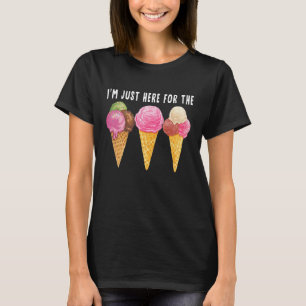 Cute Men Women Kids Summer I'm Just Here For The I T-Shirt