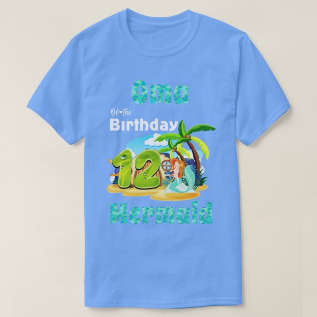 Cute Mermaid Oma Of The 12th Birthday T-Shirt (Design Front)