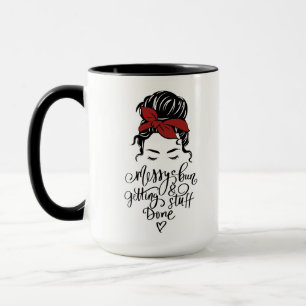 Cute Messy Bun Getting Stuff Done Black Mug