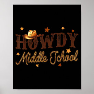 Cute Middle School Teacher Rodeo Western Howdy Mid Poster