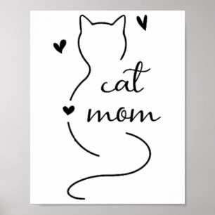 Cute Minimalistic Cat Mam Cat Mama Kitty Kitten Ca Poster