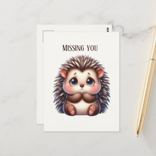 Cute Missing you hedgehog Postcard