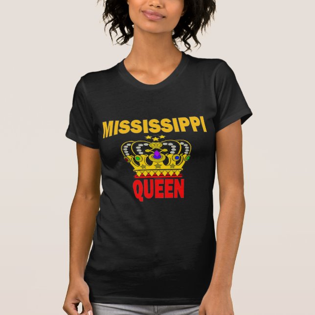 Cute Mississippi Queen Shirt (Front)
