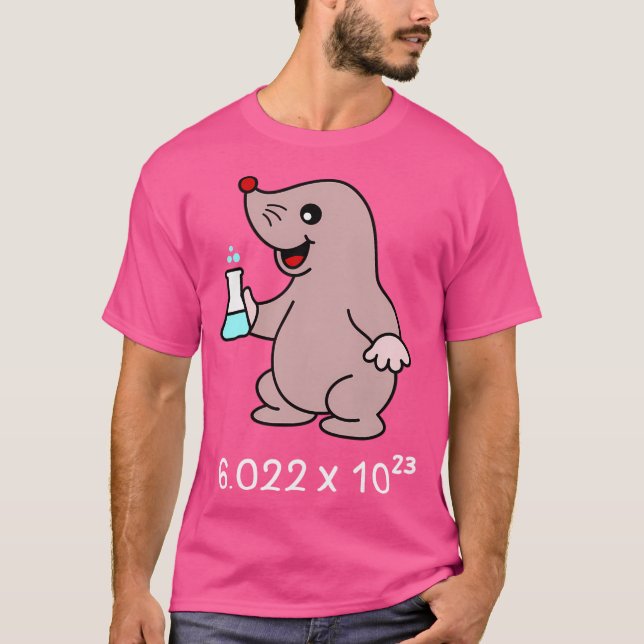 Cute Mole Chemist. Avogadro'S Number Pun. T-Shirt (Front)