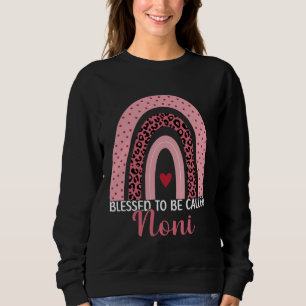 Cute Mom Grandma Blessed To Be Called Noni Leopard Sweatshirt