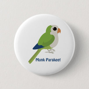Cute Monk Parakeet 6 Cm Round Badge