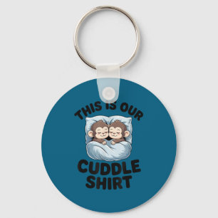 Cute Monkeys Snuggle This Is Our Cuddle  Key Ring