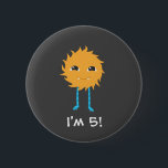 Cute Monster Birthday 6 Cm Round Badge<br><div class="desc">A scary adorable birthday party invitation for kids with a monster theme and a multi coloured polka dotted background,  featuring cute monsters.</div>