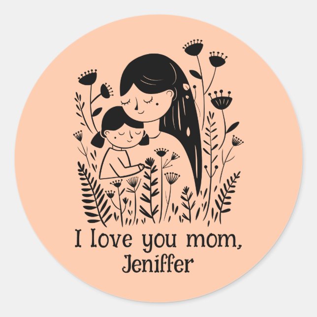 Cute Mother & Daughter Hugging Mother's Day Peach Classic Round Sticker (Front)