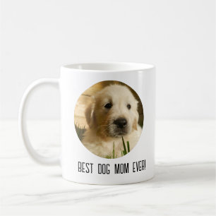 Cute Mothers Day Best Dog Mum Ever Photo Coffee Mug