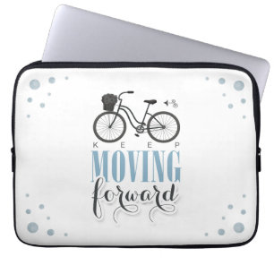 Cute Motivational Keep Moving Forward with Bicycle Laptop Sleeve