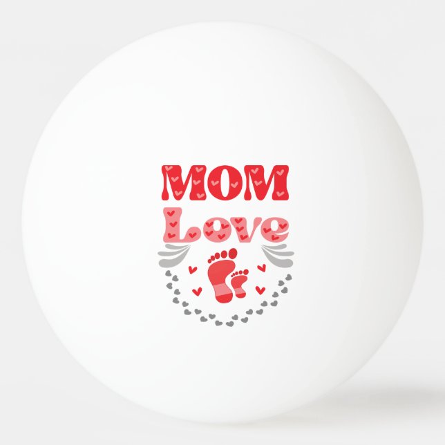 Cute Mum Love Ping Pong Ball (Front)
