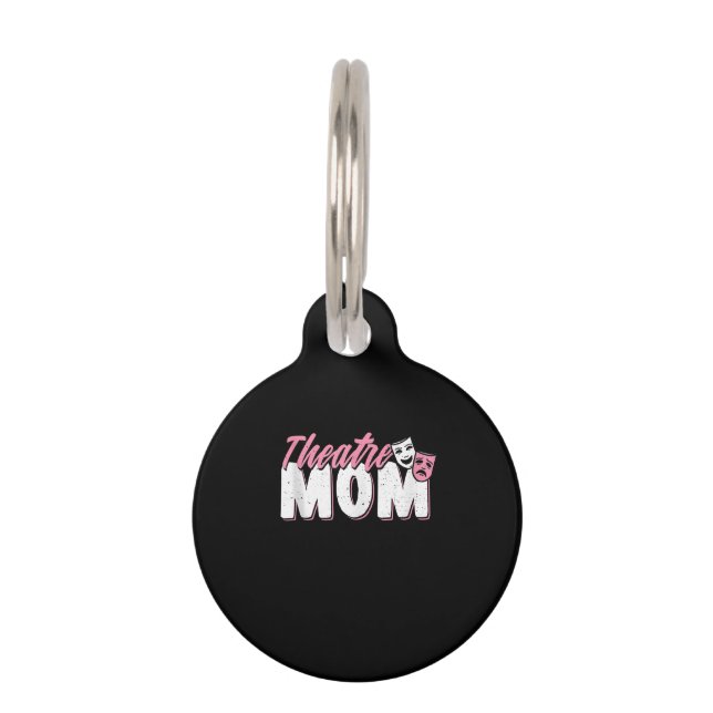 Cute Mum Theatre Mum - Acting Gift Pet Tag (Front)