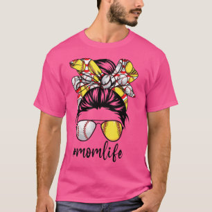 Cute Mum Women Life Baseball Softball Messy Bun Mo T-Shirt