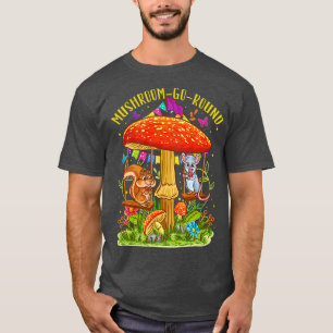 Cute Mushroom Go Round Squirrel Mouse Whimsical Ar T-Shirt