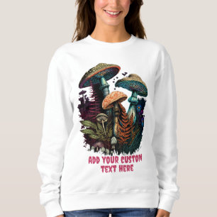 Cute Mushroom House Floral, Mushroom Lovers Sweatshirt