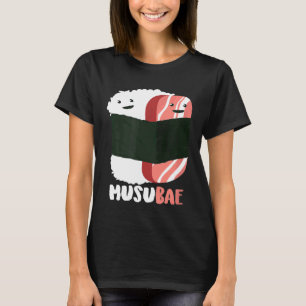 Cute Musubae  Musubi Bae Hawaiian Food Fan Eater T-Shirt