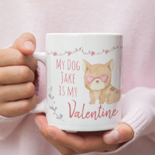 Cute My Dog is My Valentine Personalise Two-Tone Two-Tone Coffee Mug