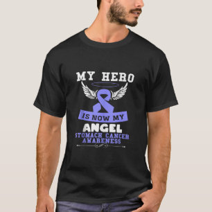 Cute My Hero Is Now My Angel Stomach Cancer Awaren T-Shirt