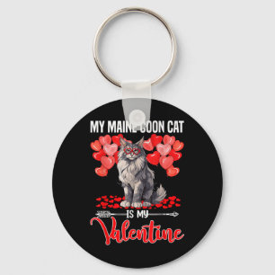 Cute My Maine Coon Cat Is My Valentine Valentines  Key Ring