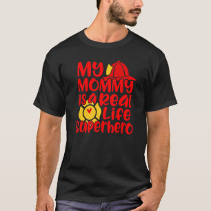 Cute My Mummy Is A Real Life Superhero T-Shirt