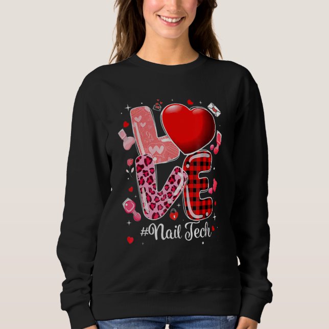 Cute Nail Tech For Plaid One Loved Nail Technician Sweatshirt (Front)