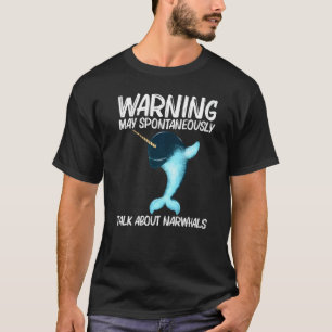 Cute Narwhal For Men Women Whale Arctic Ocean T-Shirt