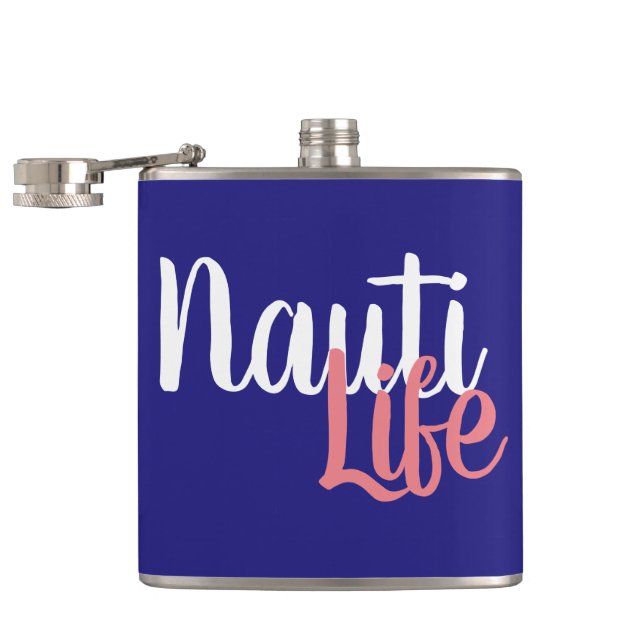 cute, nautical NAUTI LIFE script on navy blue | Hip Flask (Opened)
