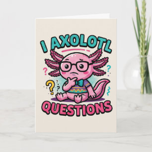 Cute Nerd Axolotl I Axolotl Questions Marks Meme Card