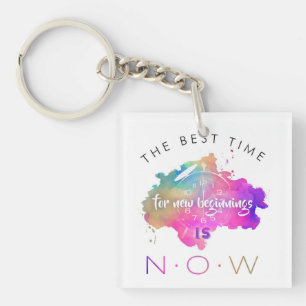 Cute New Beginnings Start Now Motivational Quote Key Ring