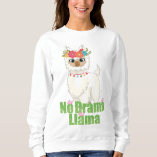 Cute No Drama Llama With Floral Crown Sweatshirt