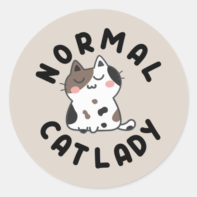 cute normal cat lady word art classic round sticker (Front)