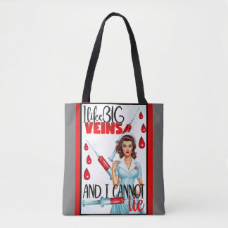 Cute Nostalgic Nurse Pinup I Like Big Veins Tote Bag