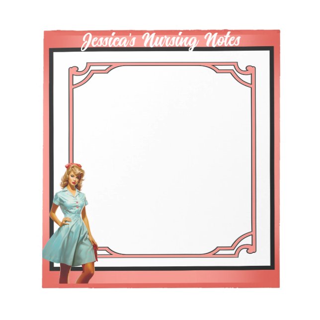 Cute Nostalgic Nurse Pinup_ Nurses Do It Better Notepad (Front)