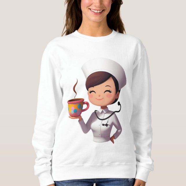 Cute Nurse Coffee Sweatshirt (Front)