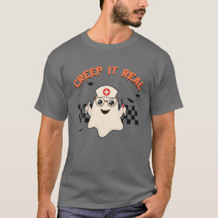 Cute Nurse Ghost Creep It Real Funny Halloween T-Shirt