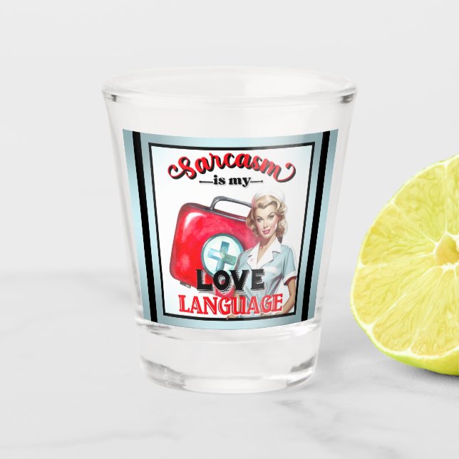 Cute Nurse Pinup_ Love Language Shot Glass (Front)