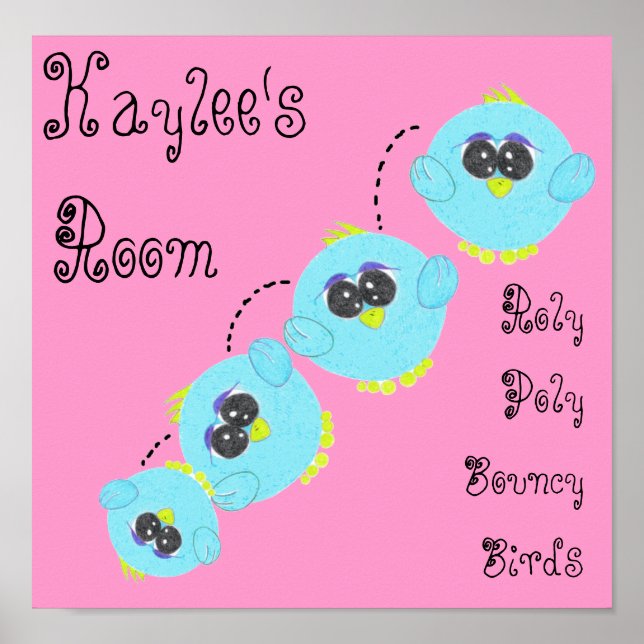 Cute Nursery Room Bird Poster (Front)