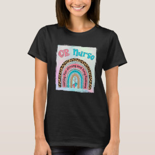 Cute Ob Nurse Rainbow Obstetrics Ob Gyn Labour Del T-Shirt