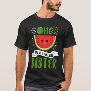 Cute One In A Melon Sister Watermelon T-Shirt