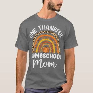 Cute One thankful homeschool mama autumn Back to H T-Shirt