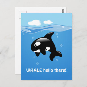 Cute Orca WHALE (Well) Hello There Postcard