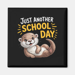 Cute Otter Another School Day Cartoon Design Magnet