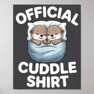 Cute Otter Couple Cozy Cuddle  Poster