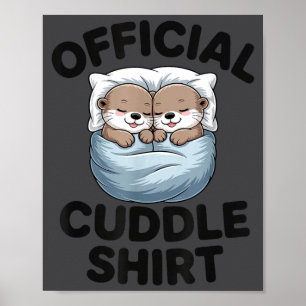 Cute Otter Couple Cozy Cuddle  Poster