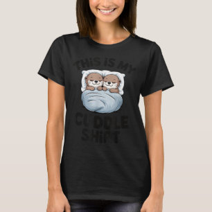 Cute Otter Couple Snuggle This Is My Cuddle T-Shirt