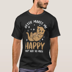 Cute Otter  For Wife Fish Otter Sea Otter  2 T-Shirt