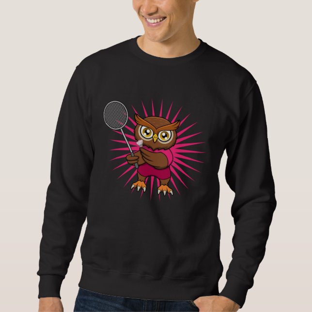 Cute Owl Badminton Player Forest Animal Sports Sweatshirt (Front)